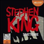 Stephen King, 'Simetierre' [Audiobook]